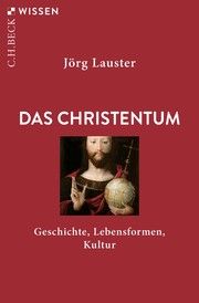 Das Christentum Lauster, Jörg 9783406781933