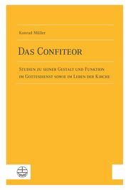Das Confiteor Müller, Konrad 9783374066766