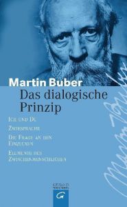 Das dialogische Prinzip Buber, Martin 9783579025650