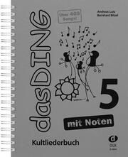 Das Ding 5 mit Noten Bitzel, Bernhard/Lutz, Andreas 9783868493443