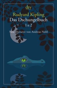 Das Dschungelbuch 1 & 2 Kipling, Rudyard 9783423146449