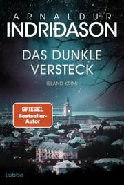 Das dunkle Versteck Indriðason, Arnaldur 9783404193950