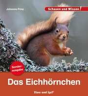 Das Eichhörnchen - Sonderausgabe Prinz, Johanna 9783863163495