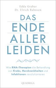 Das Ende aller Leiden Grabar, Edda/Bahnsen, Ulrich (Dr.) 9783869951164