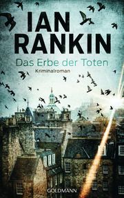 Das Erbe der Toten Rankin, Ian 9783442316953