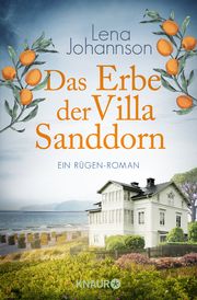 Das Erbe der Villa Sanddorn Johannson, Lena/Mann, Cornelia Maria 9783426526385