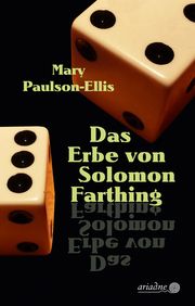 Das Erbe von Solomon Farthing Paulson-Ellis, Mary 9783867542692