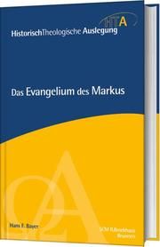 Das Evangelium des Markus Bayer, Hans F 9783417297386