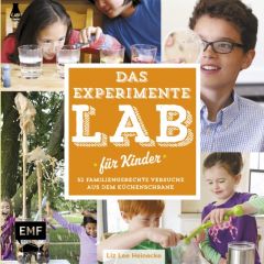 Das Experimente-Lab für Kinder Heinecke, Liz Lee 9783863552466