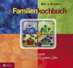 Das Familienkochbuch Drewes, Maria 9783702225896