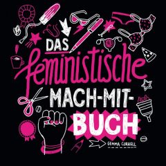 Das feministische Mach-Mit-Buch Correll, Gemma 9783956142062