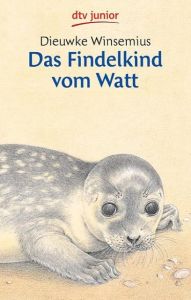 Das Findelkind vom Watt Winsemius, Dieuwke 9783423700832