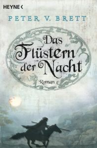 Das Flüstern der Nacht Brett, Peter V 9783453526112