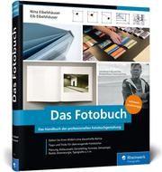 Das Fotobuch Eibelshäuser, Eib/Eibelshäuser, Nina 9783836276122