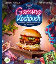 Das Gaming Kochbuch Paustian, Angelina 9783840470622