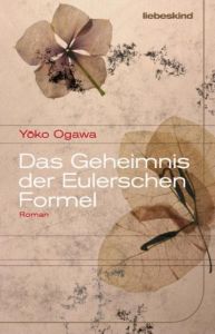 Das Geheimnis der Eulerschen Formel Ogawa, Yoko 9783935890885