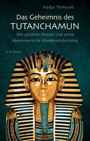 Das Geheimnis des Tutanchamun Tomoum, Nadja 9783406793592