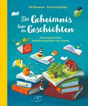 Das Geheimnis hinter den Geschichten Naumann, Ebi 9783961770755