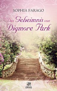 Das Geheimnis von Digmore Park Farago, Sophia 9783940855442