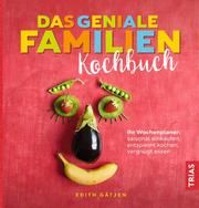 Das geniale Familien-Kochbuch Gätjen, Edith 9783432103082