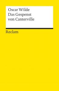 Das Gespenst von Canterville Wilde, Oscar 9783150185681