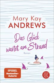 Das Glück wartet am Strand Andrews, Mary Kay 9783596706396