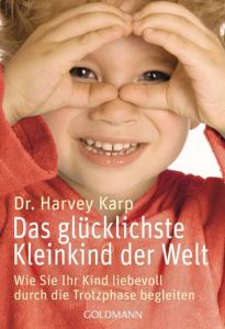 Das glücklichste Kleinkind der Welt Karp, Harvey 9783442171255