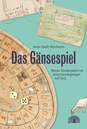 Das Gänsespiel Wertheim, Anne-Ruth 9783907277164