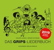 Das GRIPS-Liederbuch Ludwig, Volker/Heymann, Birger 9783895815003