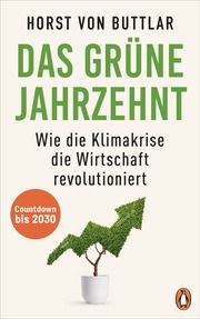 Das grüne Jahrzehnt von Buttlar, Horst 9783328602569