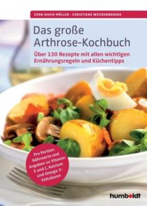 Das große Arthrose-Kochbuch Müller, Sven-David/Weißenberger, Christiane 9783899938975