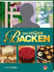 Das große Backen Ralf Frenzel 9783960331728