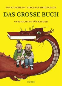 Das große Buch Hohler, Franz/Heidelbach, Nikolaus 9783446233126