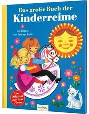 Das große Buch der Kinderreime Felicitas Kuhn 9783480238095