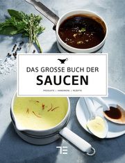 Das große Buch der Saucen Teubner 9783833873508