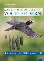 Das große Buch der Vogelfedern Bergmann, Hans-Heiner 9783891048597