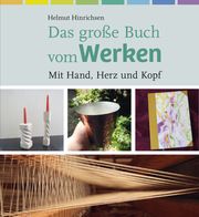 Das große Buch vom Werken Hinrichsen, Helmut 9783772528040