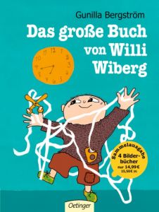 Das große Buch von Willi Wiberg Bergström, Gunilla 9783789107887