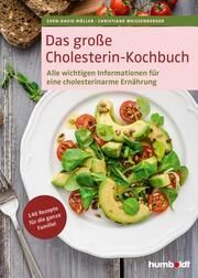 Das große Cholesterin-Kochbuch Müller, Sven-David/Weißenberger, Christiane 9783869100821