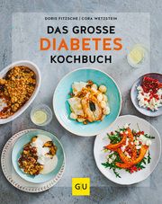 Das große Diabetes-Kochbuch Fritzsche, Doris/Wetzstein, Cora 9783833875540