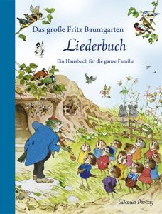 Das große Fritz Baumgarten Liederbuch Fritz Baumgarten 9783864727047
