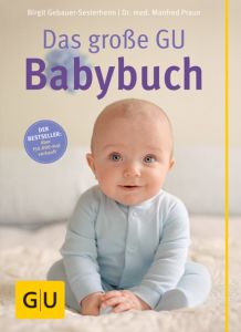 Das große GU Babybuch Gebauer-Sesterhenn, Birgit/Praun, Manfred 9783833839726