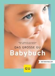 Das große GU Babybuch Praun, Manfred/Gebauer-Sesterhenn, Birgit 9783833872198