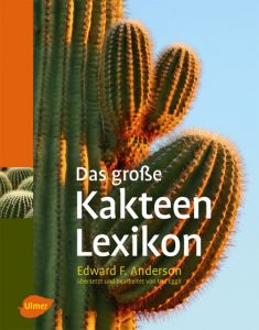 Das große Kakteen-Lexikon Anderson, Edward F 9783800159642