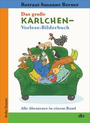 Das große Karlchen-Vorlese-Bilderbuch Berner, Rotraut Susanne 9783423627481