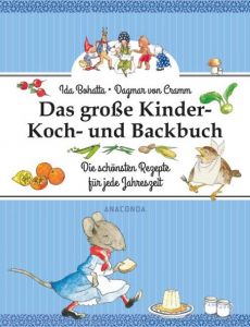 Das große Kinder-Koch- und Backbuch Bohatta, Ida/Cramm, Dagmar von 9783730603796