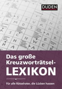 Das große Kreuzworträtsel-Lexikon Dudenredaktion 9783411054398