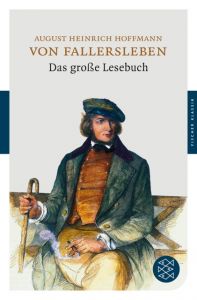 Das große Lesebuch Hoffmann von Fallersleben, August Heinrich 9783596903382