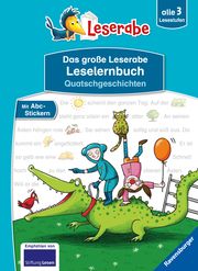 Das große Leserabe Leselernbuch: Quatschgeschichten Dietl, Erhard/Breitenöder, Julia/Petrowitz, Michael 9783473460694