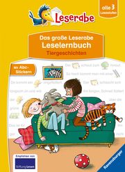 Das große Leserabe Leselernbuch: Tiergeschichten Voigt, Silke/Allert, Judith/Wich, Henriette 9783473460700
